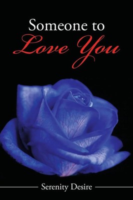 Serenity Desire | Someone to Love You | Taschenbuch | Englisch (2021)