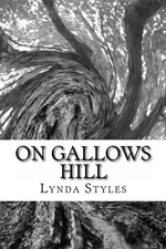 On Gallows Hill, Styles, Lynda