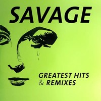 Greatest Hits & Remixes | Savage | Deutsch | Audio-Cd | CD | 2016