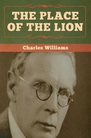 Charles Williams | The Place Of The Lion | Taschenbuch | Englisch (2020)