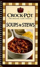 Crock Pot Soups and Stews Spiral