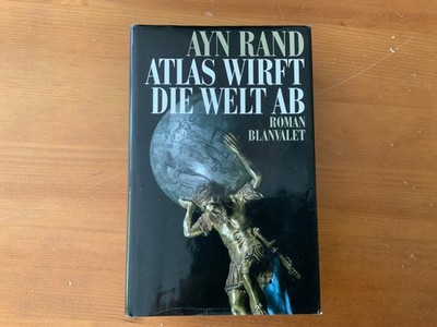 Ayn Rand   Atlas wirft die Welt ab   1. Auflage   Hardcover   Blanvalet