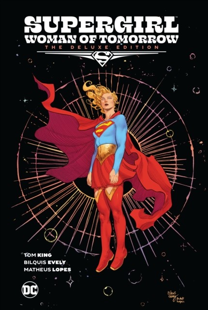 SUPERGIRL WOMAN OF TOMORROW THE DELUXE EDITION HARDCOVER (264 Pages) - Image 4