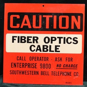 CAUTION FIBER OPTICS CABLE 6" sq. Aluminum Sign Southwestern Bell Telephone Co.