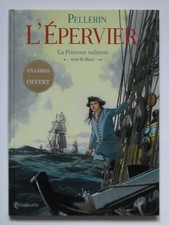 TL L’EPERVIER  T 10  La princesse indienne  Edition N & B+ ex-libris -  Pellerin