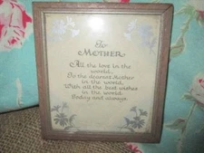 VINTAGE MOTHER MOTTO WOOD FRAME UNDER GLASS.