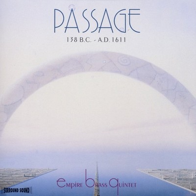 Passage: 138 B.C. - A.D. 1611