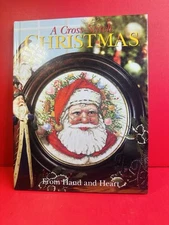 Craftways "A Cross-Stitch Christmas" From Hand And Heart Hardcover Book 2006