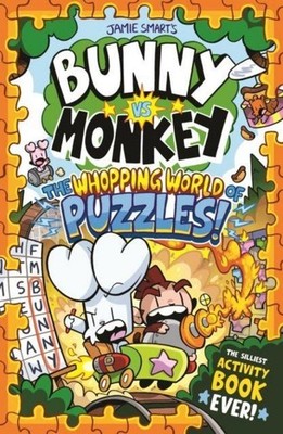Jamie Smart / Bunny vs Monkey: The Whopping World of Puzzles (a Phoenix Comi ...