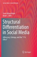 Structural Differentiation In Social Media Sorin Adam Matei (U. A.) Taschenbuch