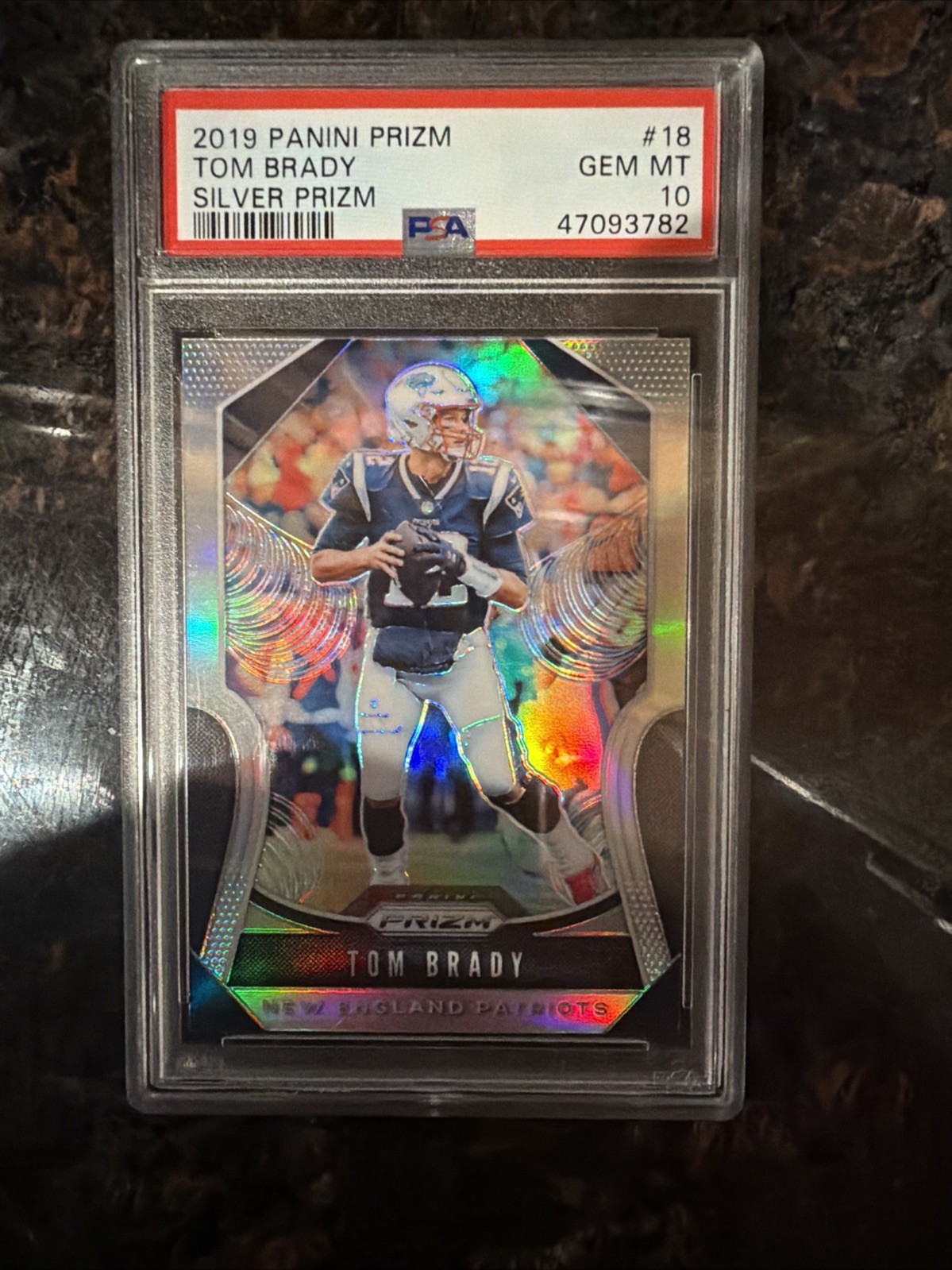 2019 Tom Brady Silver Prizm Gem Mint PSA 10
