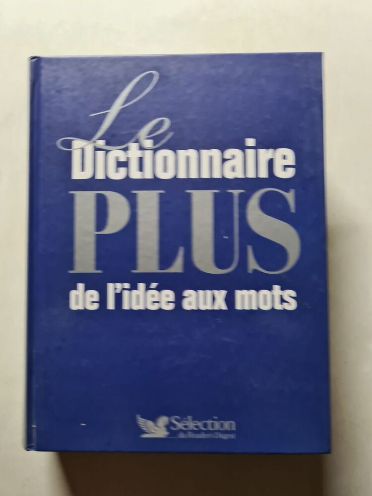 Le Dictionnaire PLUS de l'idée aux mots | Bon état