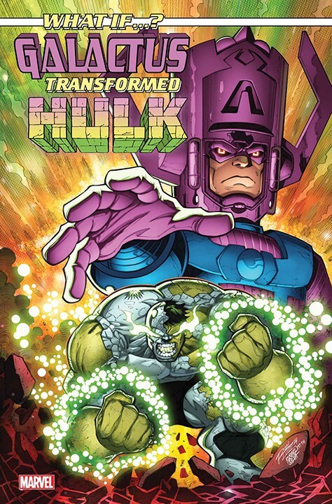 What If Galactus Transformed the Hulk 1 2025 New Multiple Cover Options  