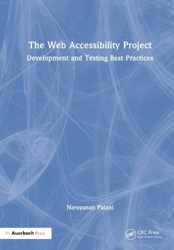 The Web Accessibility Project - 9781032280837