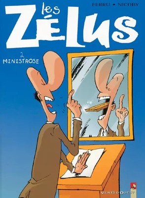 Les Zélus, Band 2, Nicoby und Ferru