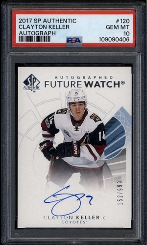 2017-18 SP Authentic 120 Clayton Keller Rookie RC Auto /999 Future Watch PSA 10