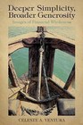 Deeper Simplicity, Broader Generosity: Images of Financial Wholeness by Celeste A Ventura (Paperback / softback, 2015)
