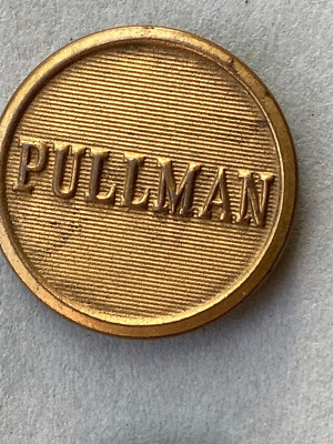 Antique PULLMAN Train Car Pin / Button