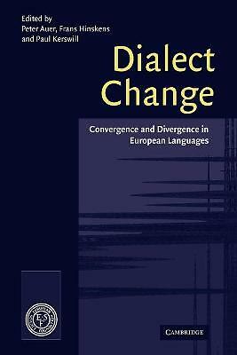 Dialect Change Convergence and Divergence in European Languages Auer Hinskens