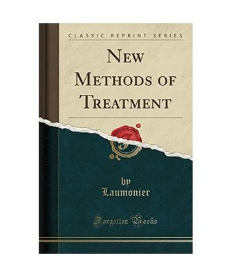 New Methods of Treatment [Classic Reprint], Laumonier Laumonier