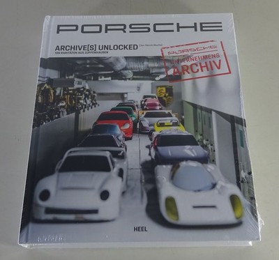 Picture Book Porsche Archives Unlocked - 100 Rarities From Zuffenhausen