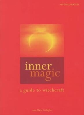 Inner Magic: A Guide to Witchcraft By Ann-Marie Gallagher. 97818 | eBay