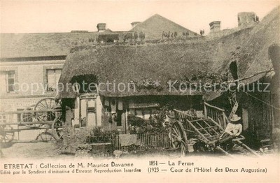 Etretat Ferme Cour de l Hôtel des deux Augustins Collection de M. Maurice Davann