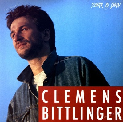 Clemens Bittlinger - Schwer Zu Sagen LP 1987 (VG+/VG+) '*