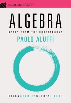 Algebra by Paolo Aluffi - 9781108958233