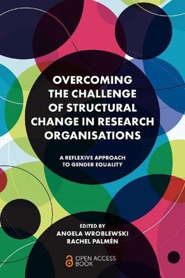 Overcoming the Challenge of Structural Change in Research Org... - 9781802621228