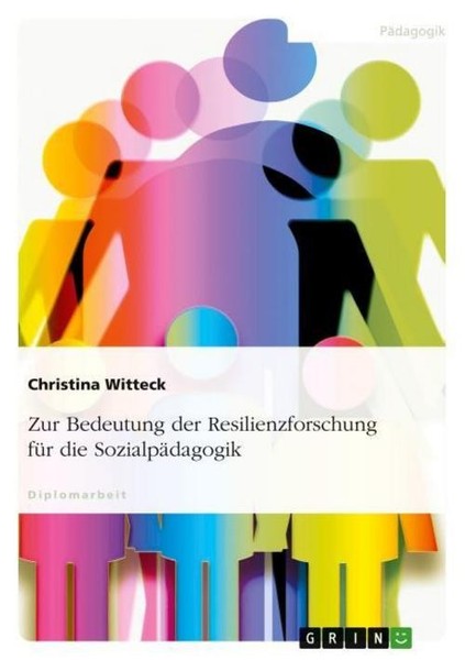 Zur Bedeutung Der Resilienzforschung FüR Die SozialpäDagogik Christina Witteck-image