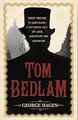 Tom Bedlam Paperback George Hagen