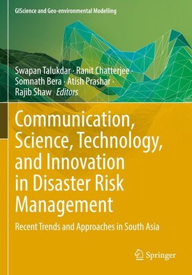 Communication, Science, Technology, and Innovation in Disaster Risk Management S