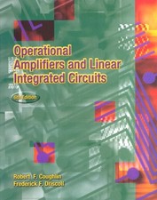 OPERATIONAL AMPLIFIERS AND LINEAR INTEGRATED CIRCUITS (6TH By Robert F. Coughlin