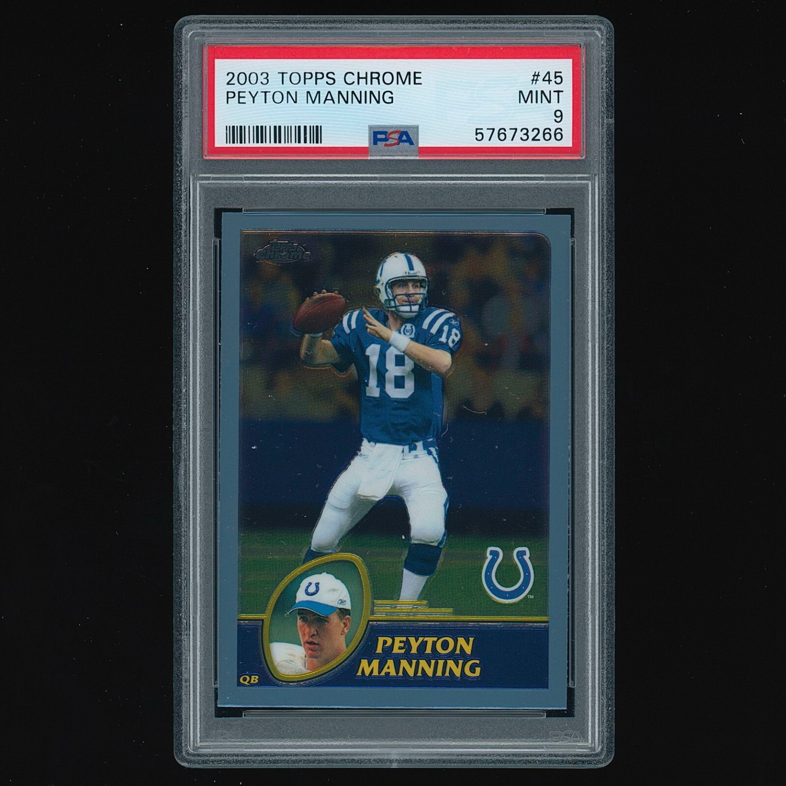 2003 Topps Chrome 45 Peyton Manning PSA 9