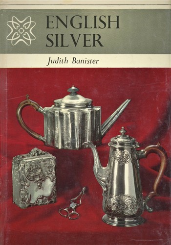 Antique English Silver - History Types Forms Marks / Illustrated Book