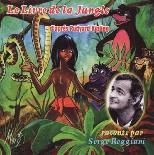 Audiolibro Le Livre De La Jungle - Raconte Par Serge Reggiani