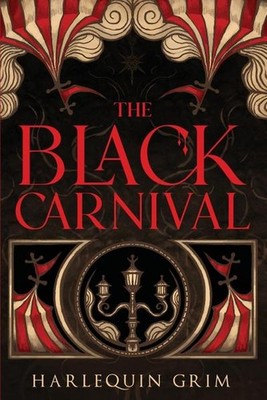 The Black Carnival Harlequin Grim