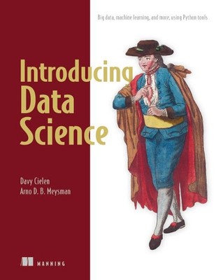 Einführung in Data Science: Big Data, maschinelles Lernen und mehr, auch mit Python
