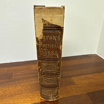 The Poetical Works Of Lord Byron, Complete In One Volume - 1856 - RARE ...