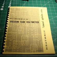 Heathkit EF-1"How to Understand and use your Vacuum Tube Voltmeter" VTVM-Reprint