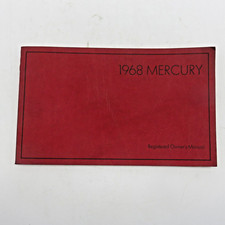 1968 Mercury Registered Owners Manual Lm-3691-1m-68 First Printing July 1967 1968 Mercury Registered Owners Manual Lm-3691-1m-68 First Printing July 1967