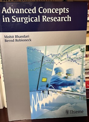 Advanced Concepts in Surgical Research | Mohit Bhandari | 2012