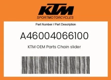 KTM Genuine Chain Slider - A46004066100