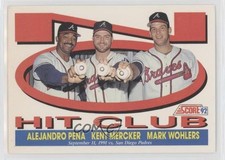 1992 Score No Hit Club Alejandro Pena Kent Mercker Mark Wohlers #787 0z0k