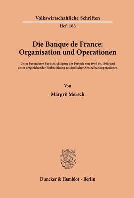 Margrit Mersch | Die Banque de France: Organisation und Operationen. | Buch | IV