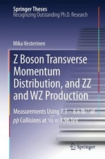 Mika Vesterinen | Z Boson Transverse Momentum...