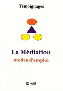 La Mediation. Modes dEmploi von Bensimon, Stephen | Buch | Zustand gut