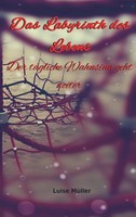 Das Labyrinth Des Lebens Luise MüLler Taschenbuch 100 S. Deutsch 2018