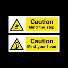 Mind your Head / Mind the Step Sign, Sticker - All Sizes & Materials